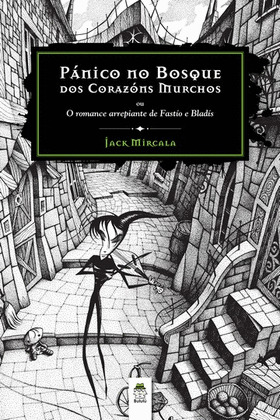 PÁNICO NO BOSQUE DOS CORAZONS MURCHOS