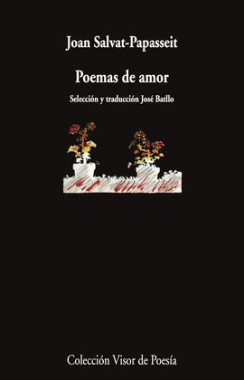 POEMAS DE AMOR (EDICIÓN BILINGÜE CATALÁN - CASTELLANO)