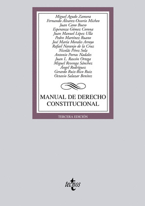 MANUAL DE DERECHO CONSTITUCIONAL (TERCERA EDICION)
