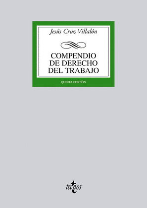 COMPENDIO DE DERECHO DEL TRABAJO (5ª EDICION, 2012)
