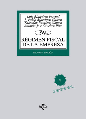 RÉGIMEN FISCAL DE LA EMPRESA (SEGUNDA EDICION, 2012)