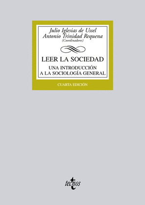 LEER LA SOCIEDAD: UNA INTRODUCCION A LA SOCIOLOGIA GENERAL