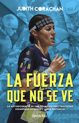 JUDITH CORACHAN. LA FUERZA QUE NO SE VE