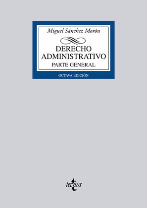 DERECHO ADMINISTRATIVO. PARTE GENERAL (8ª EDICION, 2012)