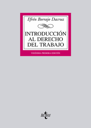 INTRODUCCIÓN AL DERECHO DEL TRABAJO 21ªED