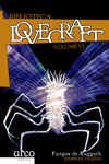 FUNGOS DE YUGGOTH. POEMAS IMPÍOS. BIBLIOTECA LOVECRAFT, VOLUME VI