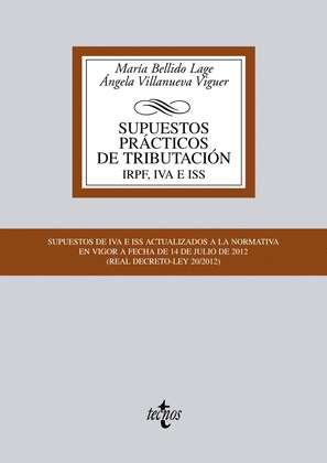 SUPUESTOS PRÁCTICOS DE TRIBUTACIÓN: IRPF, IVA E ISS