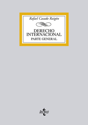 DERECHO INTERNACIONAL. PARTE GENERAL