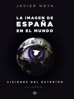 IMAGEN DE ESPAÑA EN EL MUNDO, LA