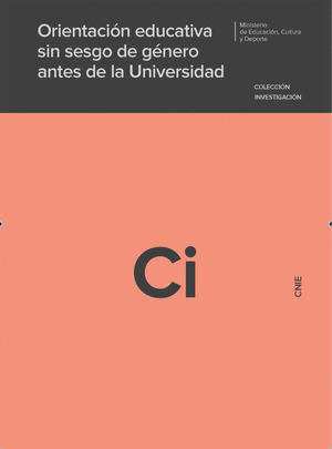 ORIENTACIÓN EDUCATIVA SIN SESGO DE GÉNERO ANTES DE LA UNIVERSIDAD