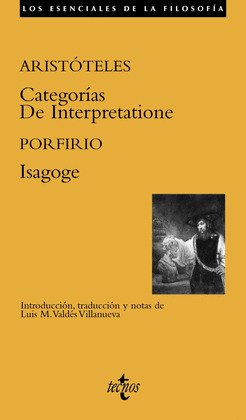 CATEGORIAS. DE INTERPRETATIONE / ISAGOGE