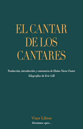 CANTAR DE LOS CANTARES, EL (EDICIÓN BILINGÜE HEBREO - CASTELLANO)
