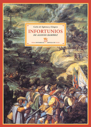 INFORTUNIOS DE ALONSO RAMÍREZ SEGUIDO DE 