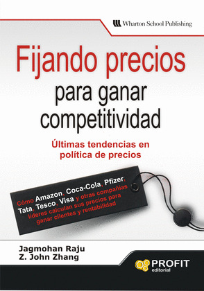 FIJANDO PRECIOS PARA GANAR COMPETITIVIDAD