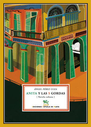 ANITA Y LAS 5 GORDAS