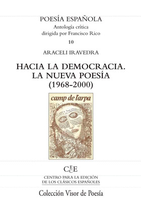 HACIA LA DEMOCRACIA. LA NUEVA POESIA (1968-2000)