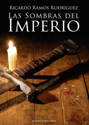 LAS SOMBRAS DEL IMPERIO
