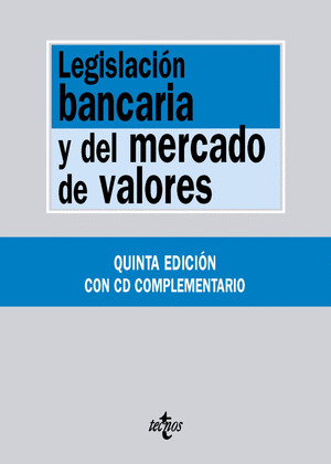 LEGISLACIÓN BANCARIA Y DEL MERCADO DE VALORES