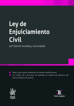 LEY ENJUICIAMIENTO CIVIL 44ªEDICION