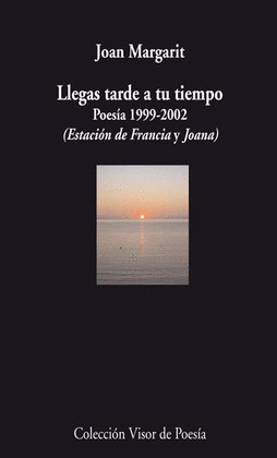 LLEGAS TARDE A TU TIEMPO (EDICION BILINGUE CATALAN-CASTELLANO)