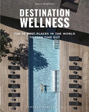 DESTINATION WELLNESS