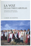 VOZ DE LAS TRECE ABUELAS, LA