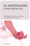 MEDITACIÓN COMO MEDICINA, LA