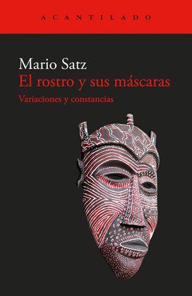 ROSTRO Y SUS MÁSCARAS, EL