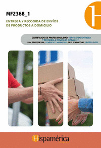 MF2368_1 ENTREGA Y RECOGIDA DE ENVÍOS DE PRODUCTOS A DOMICIL