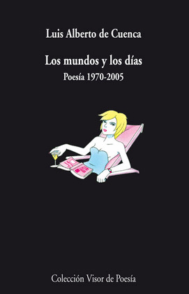 MUNDOS Y LOS DIAS, LOS