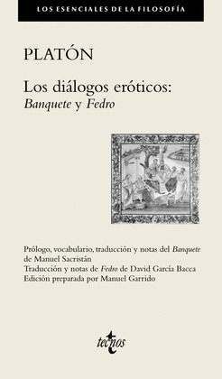 DIÁLOGOS ERÓTICOS, LOS (BANQUETE Y FEDRO)