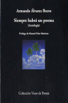 SIEMPRE HABRÁ UN POEMA (ANTOLOGIA)