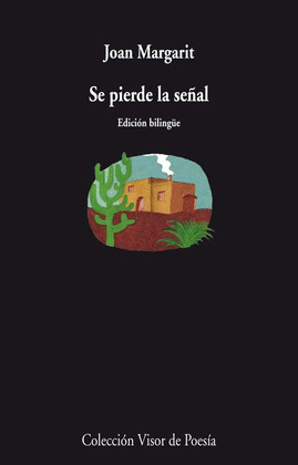 SE PIERDE LA SEÑAL. BILINGÜE (CATALA-CASTELLANO)