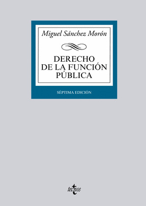 DERECHO DE LA FUNCIÓN PÚBLICA (7ª EDICION, 2013)