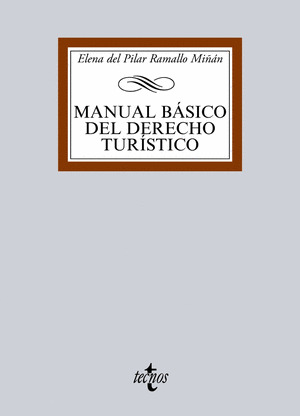 MANUAL BÁSICO DEL DERECHO TURÍSTICO