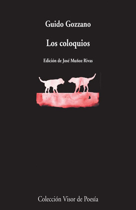 COLOQUIOS, LOS (EDICIÓN BILINGÜE ITALIANO-CASTELLANO)