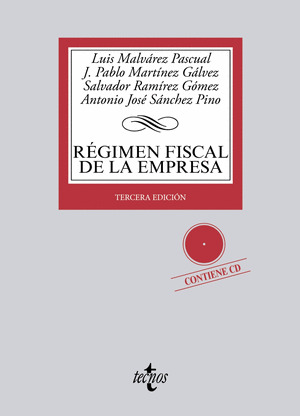 RÉGIMEN FISCAL DE LA EMPRESA (3ª EDICIÓN, 2013)