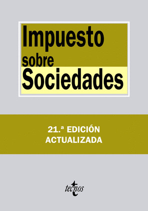 IMPUESTO SOBRE SOCIEDADES (21ª EDICION, 2013)