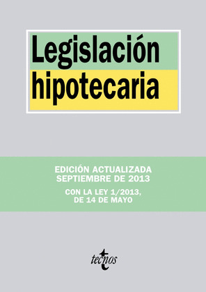 LEGISLACIÓN HIPOTECARIA (2013)