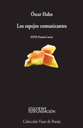 ESPEJOS COMUNICANTES, LOS.