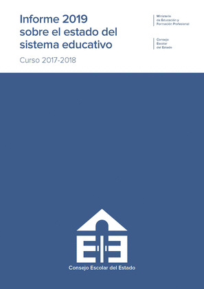 INFORME 2019 SOBRE EL ESTADO DEL SISTEMA EDUCATIVO. CURSO 2017-2018