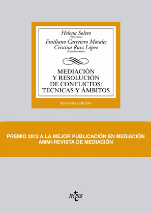 MEDIACION Y RESOLUCION DE CONFLICTOS: TECNICAS Y AMBITOS