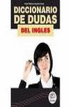 DICCIONARIO DE DUDAS DEL INGLES.
