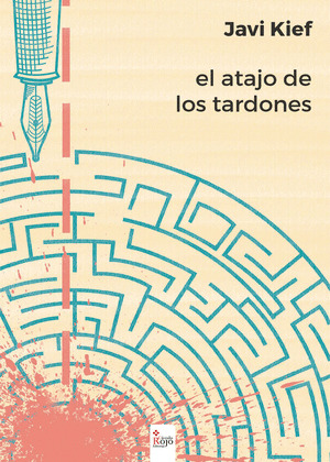 EL ATAJO DE LOS TARDONES
