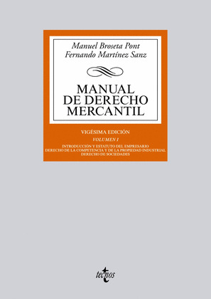 MANUAL DE DERECHO MERCANTIL, VOLUMEN I