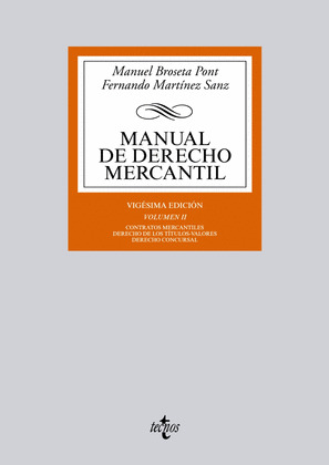 MANUAL DE DERECHO MERCANTIL, VOLUMEN II
