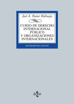 CURSO DE DERECHO INTERNACIONAL Y ORGANIZACIONES INTERNACIONALES
