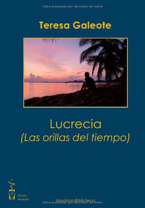 LUCRECIA (LAS ORILLAS DEL TIEMPO)