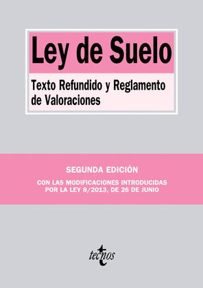 LEY DE SUELO (2ª EDICIÓN, 2013)
