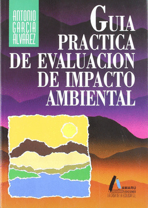 GUIA PRACTICA DE EVALUACION DEL IMPACTO AMBIENTAL